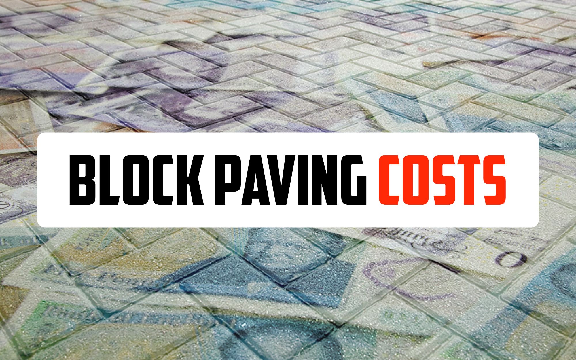 how-much-does-a-block-paved-driveway-cost