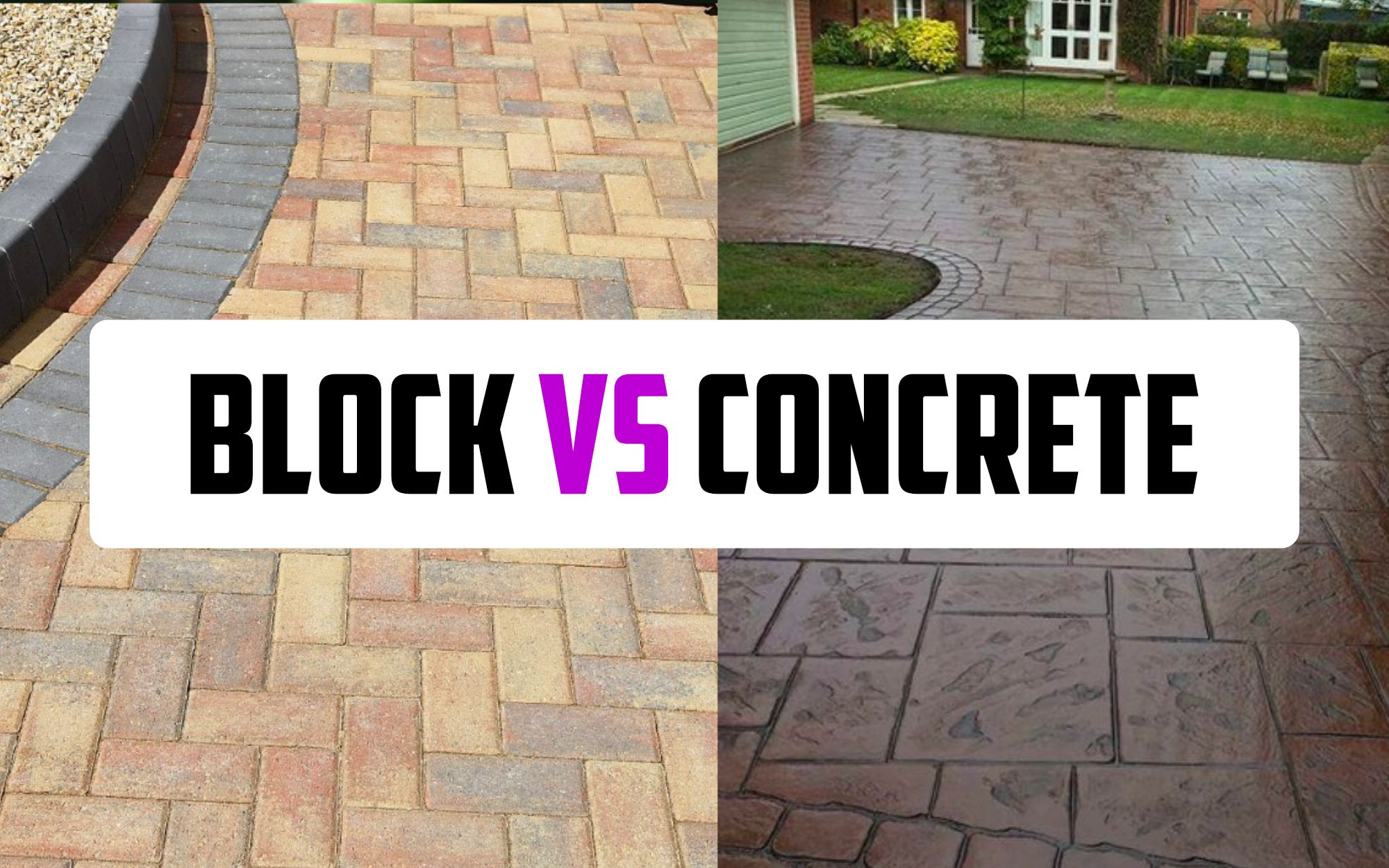 Block Paving VS. Concrete Driveways - What's best in 2023?